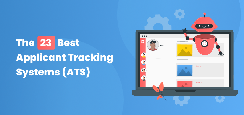 The 23 Best Applicant Tracking Systems (ATS)